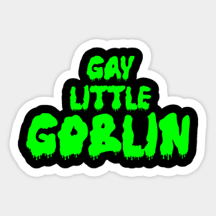 Gay Little Goblin Sticker